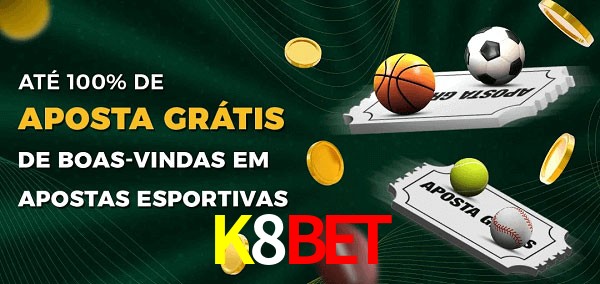 K8Bet Ate 100% de Aposta Gratis